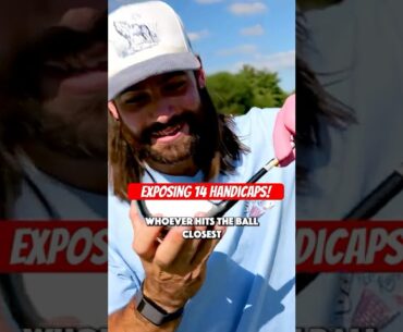 Exposing 14 handicaps! Exposing 14 handicaps!