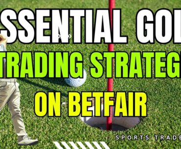 Essential Golf Trading Strategies on Betfair  #betfair #golf Essential Golf Trading Strategies on Betfair  #betfair #golf