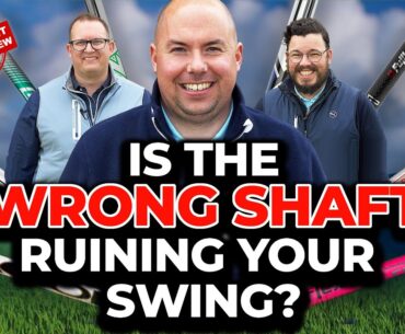 IS THE WRONG SHAFT RUINING YOUR GOLF SWING? Which shaft flex and profile for you? IS THE WRONG SHAFT RUINING YOUR GOLF SWING? Which shaft flex and profile for you?