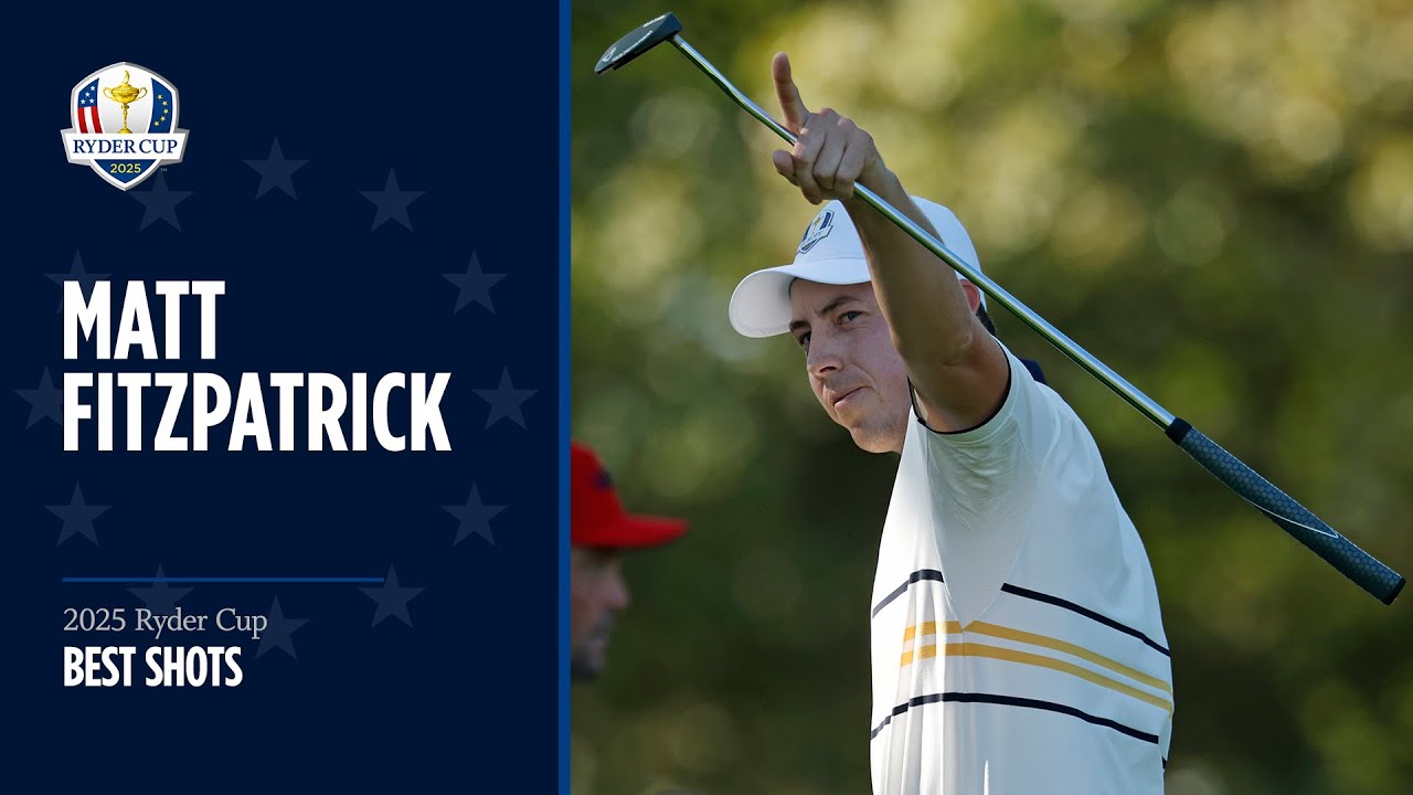 Matt Fitzpatrick’s Extended Best Shots | 2025 Ryder Cup Matt Fitzpatrick's Extended Best Shots | 2025 Ryder Cup