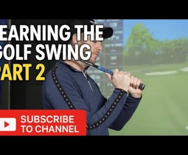 Learning The Golf Swing From Start to Finish | Part 2 the grip and head movement