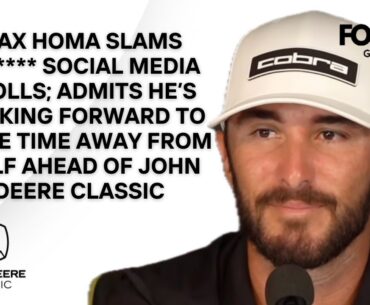 Max Homa Slams Toxic Social Media; Says He’s Ready For PGA Tour Season To End