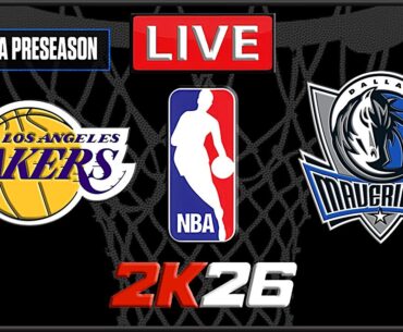 NBA Live! LAKERS VS MAVERICKS | PRESEASON | los angeles vs dallas | NBA 2K26