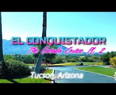 Three Putt-a-palooza! - El Conquistador Cañada Golf Course Pt. 2 - Tucson Arizona