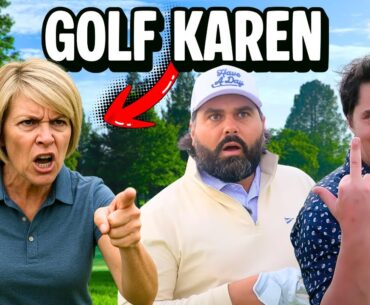 They Encountered The WORST KAREN On The Golf Course | Moments Of The Week They Encountered The WORST KAREN On The Golf Course | Moments Of The Week