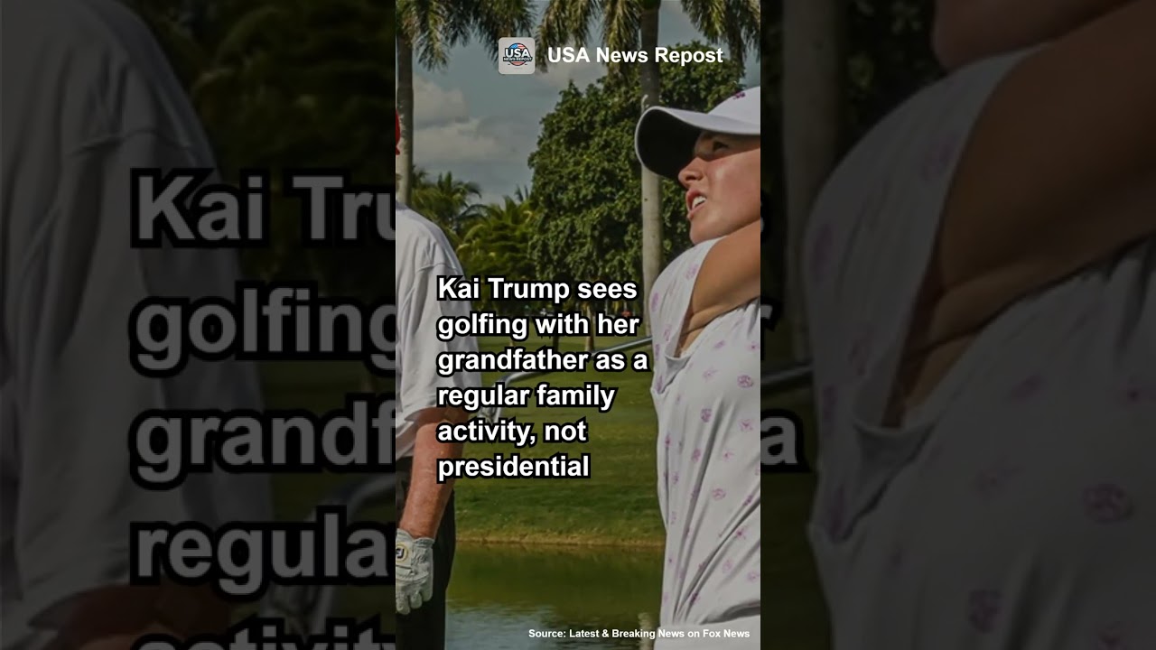 Kai Trump Says Golfing with Grandpa Trump Is Just Normal #usanews Kai Trump Says Golfing with Grandpa Trump Is Just Normal #usanews