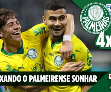 PALMEIRAS 4 X 1 FORTALEZA: COMO ESSE TIME FICOU PRONTO?