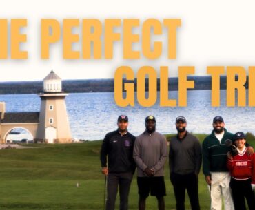 The Perfect Golf Trip In Ontario | Cobble Beach Golf Resort