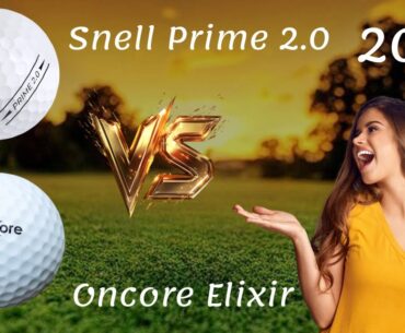 Oncore Elixir Golf Balls vs Snell Prime 2 0 golf ball Review and Comparison Oncore Elixir Golf Balls vs Snell Prime 2 0 golf ball Review and Comparison