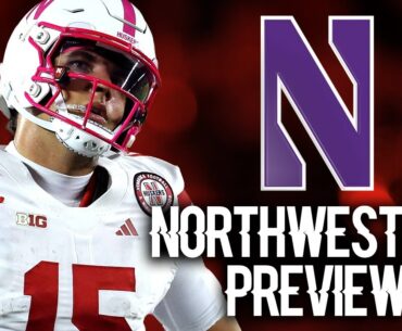 Nebraska vs Northwestern Preview and Prediction | PTFS Fan Perspectives