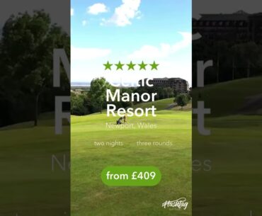 Celtic Manor Resort Hotel Golf Deal