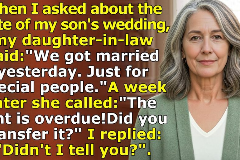 My Daughter-In-Law Replied: “We Got Married Yesterday!” When Asked About The Wedding Date. So, I … My Daughter-In-Law Replied: “We Got Married Yesterday!” When Asked About The Wedding Date. So, I ...
