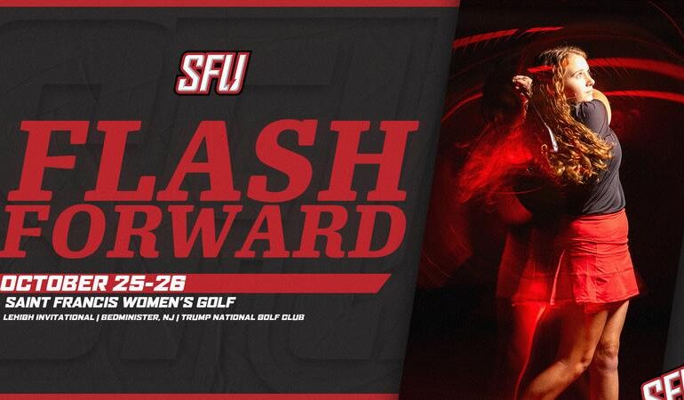 Saint Francis Women's Golf Wraps Fall Season At Lehigh Invitational