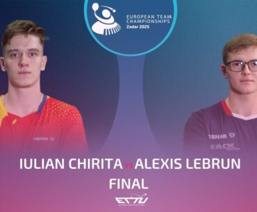 IULIAN CHIRITA (ROU) vs ALEXIS LEBRUN (FRA) | European Championships – Final | Highlights IULIAN CHIRITA (ROU) vs ALEXIS LEBRUN (FRA) | European Championships - Final | Highlights