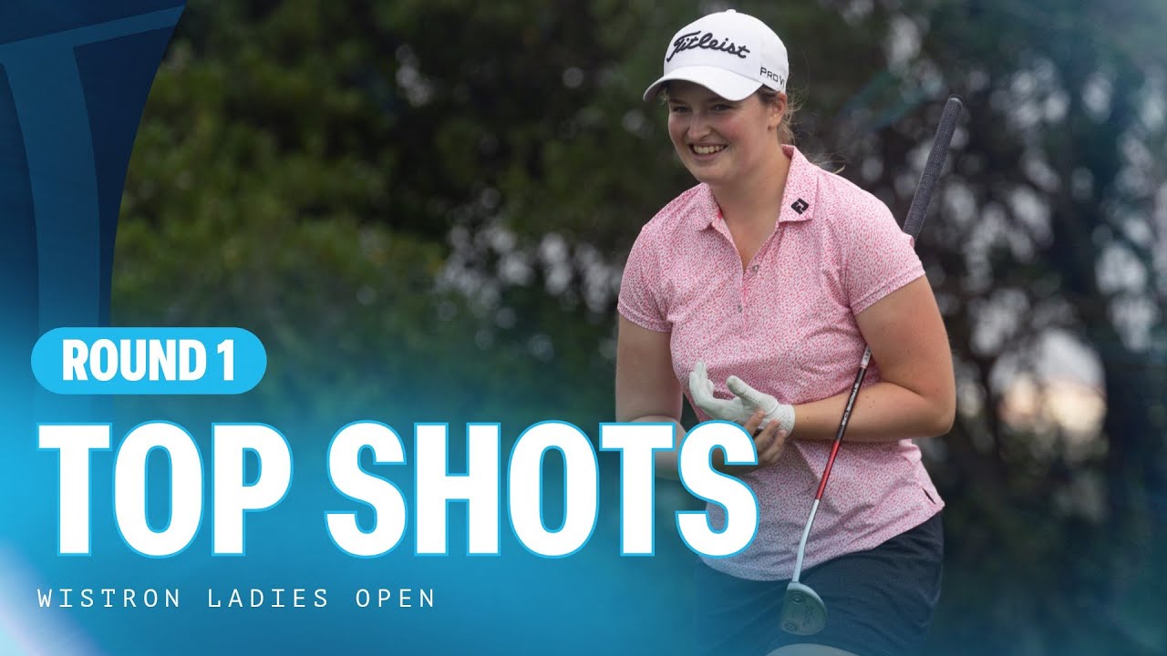 Top Shots | First Round | Wistron Ladies Open Top Shots | First Round | Wistron Ladies Open