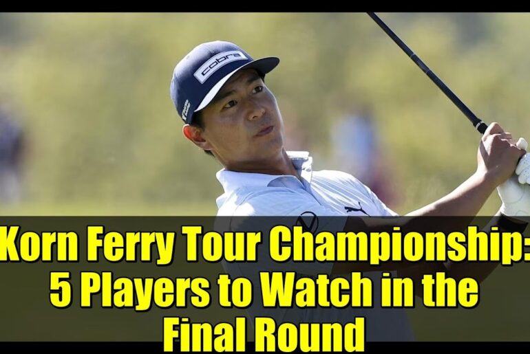 Korn Ferry Tour Championship: 5 Players to Watch in the Final Round Korn Ferry Tour Championship: 5 Players to Watch in the Final Round