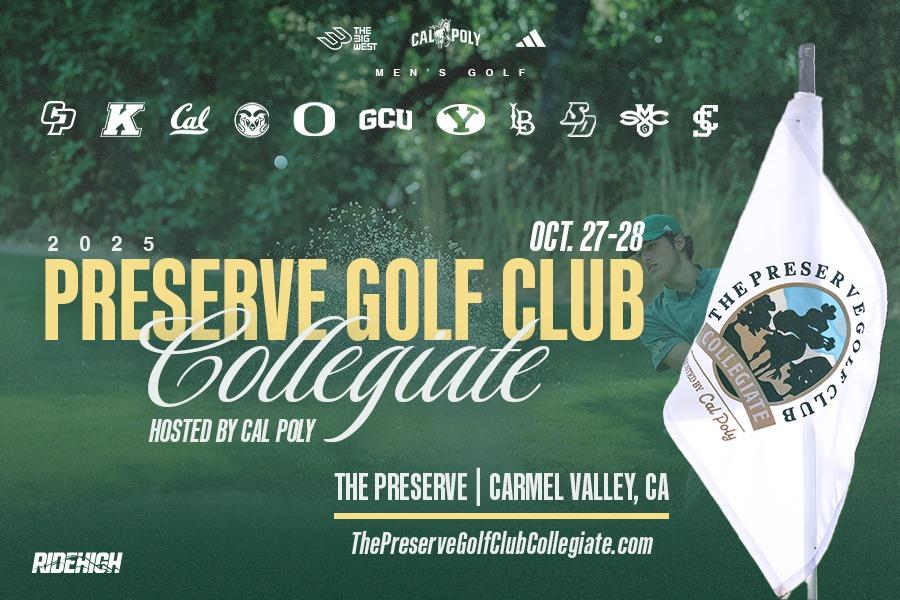 Cal Poly Hosts Preserve Golf Club Collegiate Oct. 27-28 Cal Poly Athletics