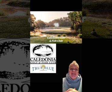 Caledonia Golf & Fish Club Named One of America’s Best Golf Resorts by Golf Digest