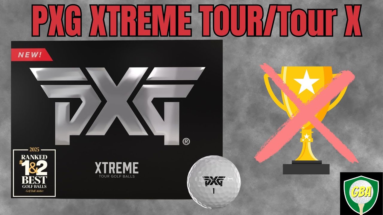 PXG Xtreme Tour VS Xtreme Tour X Golf Ball Review | Can The Top Ball Repeat This Year? PXG Xtreme Tour VS Xtreme Tour X Golf Ball Review | Can The Top Ball Repeat This Year?