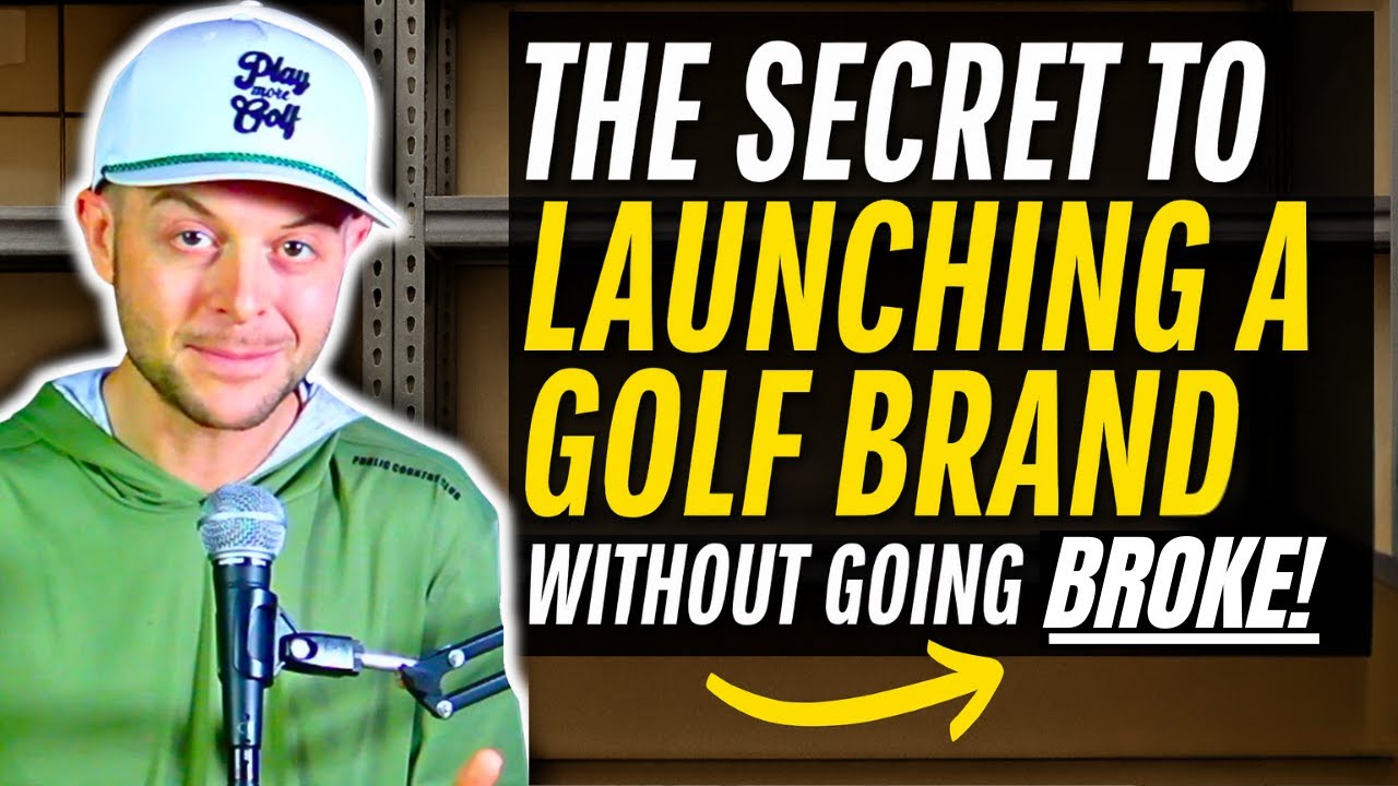 The Secret To Starting A Golf Brand Without Going Broke The Secret To Starting A Golf Brand Without Going Broke