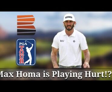 Max Homa is Playing While HURT!? Max Homa is Playing While HURT!?