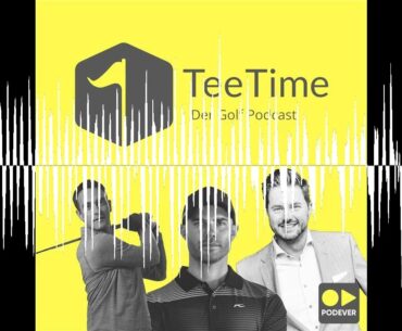 TourFinale, TGL und der neue Amazon Ball - Tee Time - der Golf Podcast