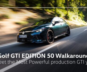 Golf GTI EDITION 50 Walkaround – Discover the Most Powerful production GTI yet! 🔥