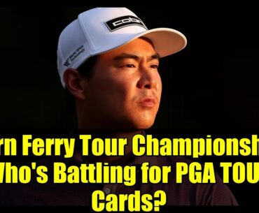 Korn Ferry Tour Championship: Who's Battling for PGA TOUR Cards?