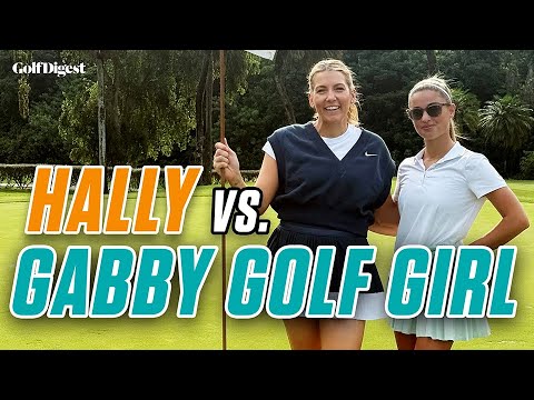 Gabby Golf Girl vs. Hally Leadbetter | On The Tee | Golf Digest Gabby Golf Girl vs. Hally Leadbetter | On The Tee | Golf Digest