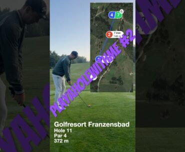 playaholewithme #2 @Golf Resort Franzensbad Loch 11