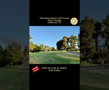 Pala Mesa Resort Golf Course | Hole 1 Images | Fallbrook, Ca | October 2025 Pala Mesa Resort Golf Course | Hole 1 Images | Fallbrook, Ca | October 2025