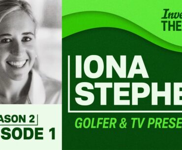 Iona Stephen: Golfer & TV Presenter Iona Stephen: Golfer & TV Presenter