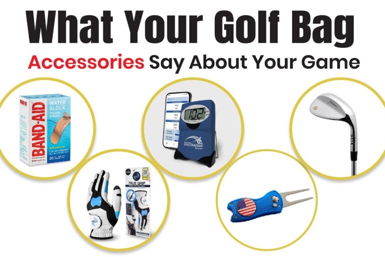 What Your Golf Bag Accessories Say About Your Game