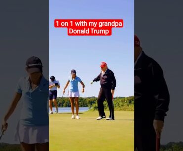 Kai Trump and her Grandpa Donald Trump, 1 on 1 with my grandpa is an interesting gameplay #golf Kai Trump and her Grandpa Donald Trump, 1 on 1 with my grandpa is an interesting gameplay #golf