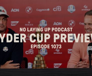 1073: 2025 Ryder Cup Preview