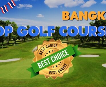 Final Top golf courses in Bangkok