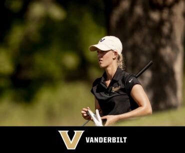Vanderbilt Women's Golf | Rolling into the Ron Moore Intercollegiate