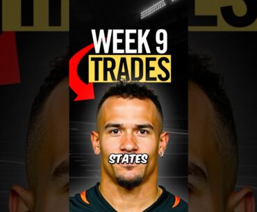 Week 9 Trade For/Away in Fantasy Football