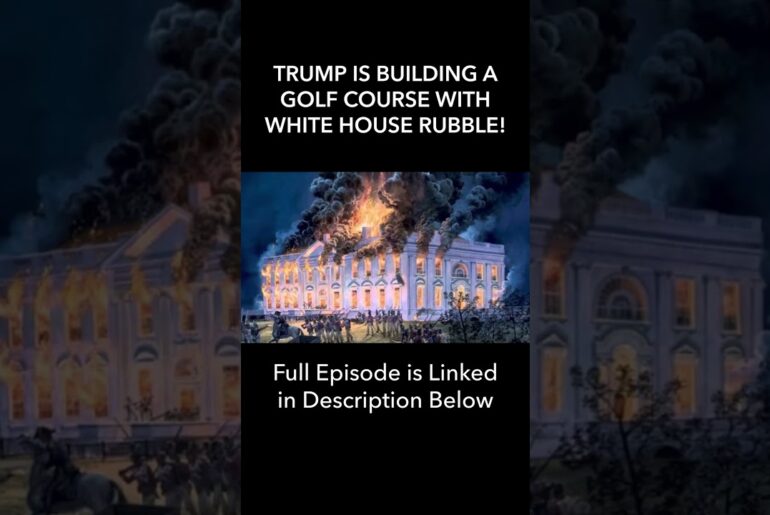Trump is Building a GOLF COURSE with White House Rubble