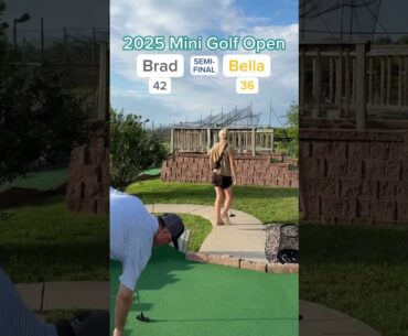 Bella vs Brad SEMI-FINAL - 2025 Mini Golf Open (Holes 17-18) #golf #minigolf #viral