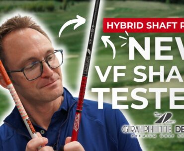 NEW Graphite Design VF Hybrid Shaft: More Power Than the Tour AD DI??