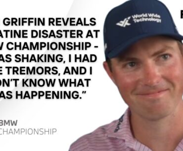 Ben Griffin Details Horror Creatine Scare During BMW Championship; Aiming For Ryder Cup Charge