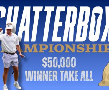 2025 Chatterbox Golf Championship - Cincinnati Winner Take ALL Scramble.