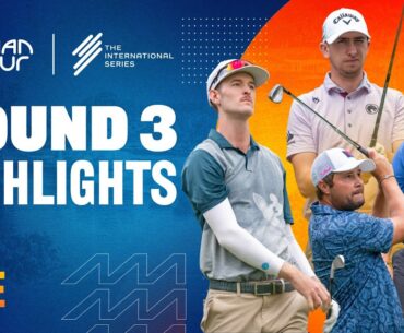 Link Hong Kong Open | Round 3 Highlights | The International Series | Asian Tour | 2025