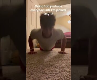 Doing 100 pushups everyday until I’m jacked: Day 18 💪🏻 #shorts #pushups #viral #motivation