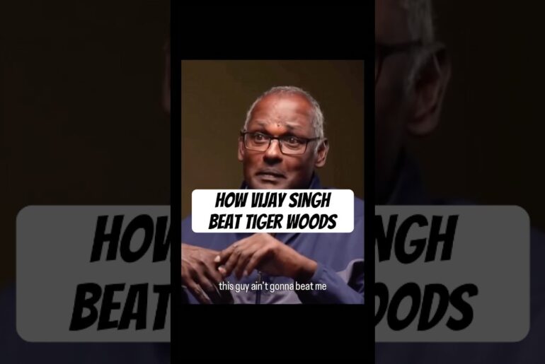 How Vijay Singh Beat Tiger Woods