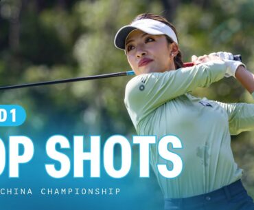 Top Shots | First Round | Aramco China Championship