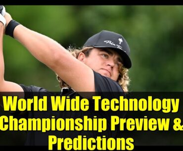 World Wide Technology Championship Preview & Predictions | PGA Tour