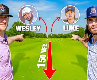 Can we beat Luke Kwon and Wesley if we start in the fairway?