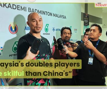 Kim Wai: Malaysia's doubles players more skilful than China's